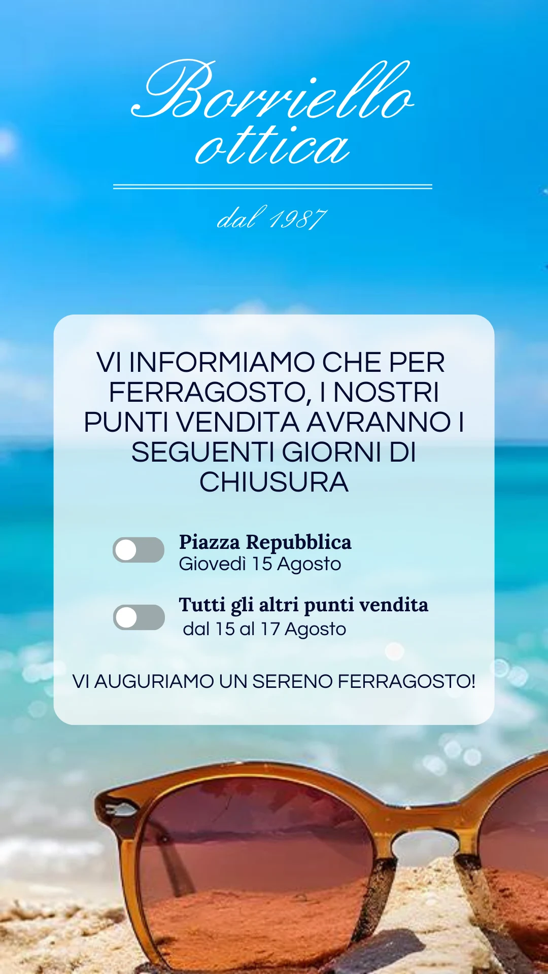 Ottica Borriello - Ferie Estive Agosto 2024